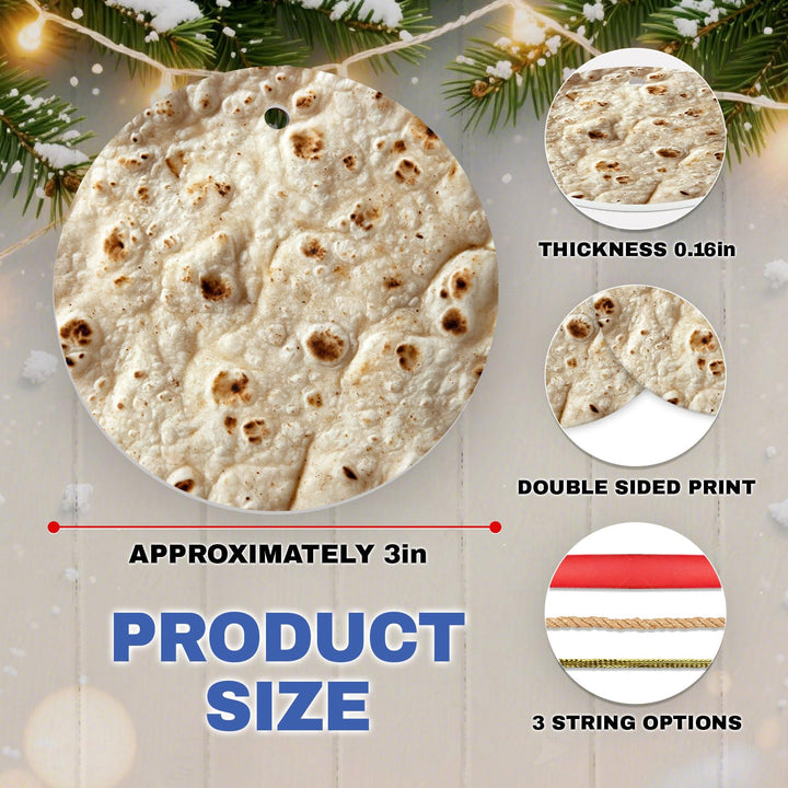 365RUSTIC Funny Ornament for Christmas Tree, Office, Car, Home Decorations, 2025 Christmas Ornament, 2-Side Printed Ceramic Gifts, Tortilla Ornament